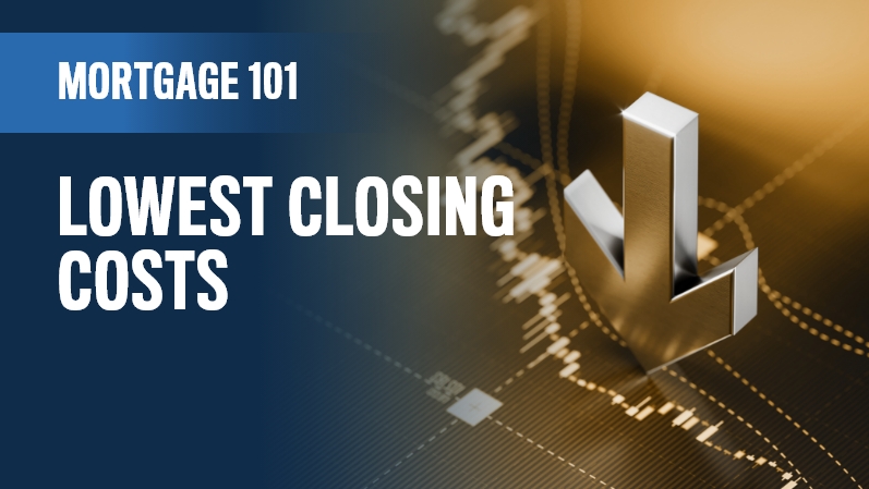 Lowest Closing Costs